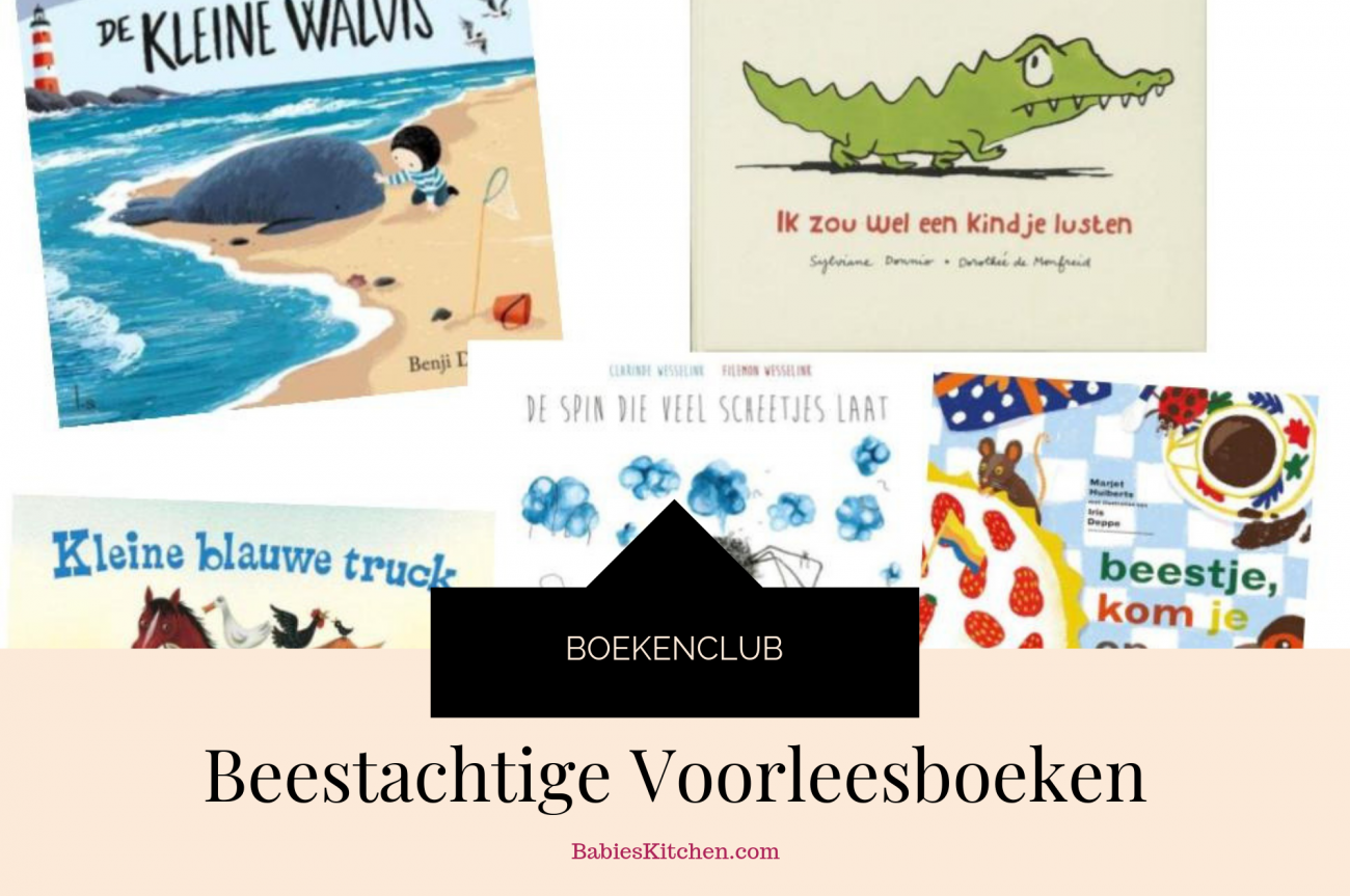 Beestachtige Voorleesboeken 2017 | Babies Kitchen