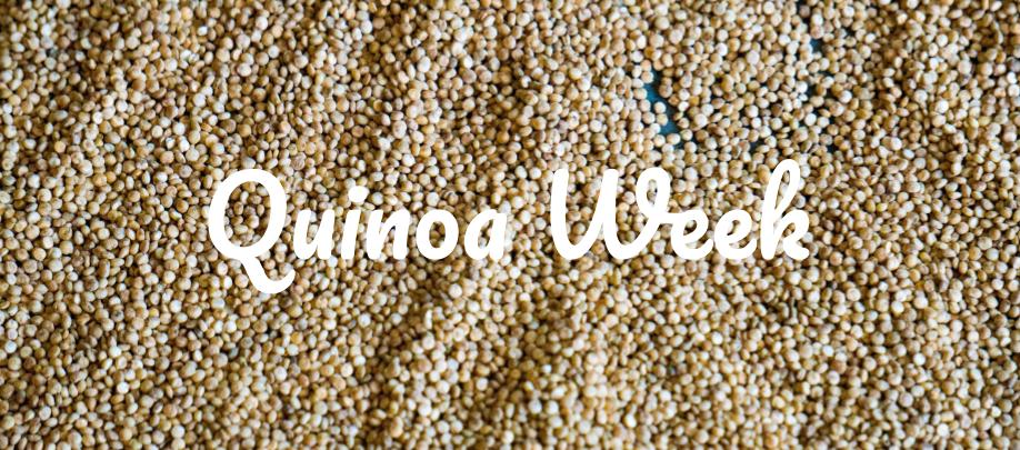 Quinoa Week 
