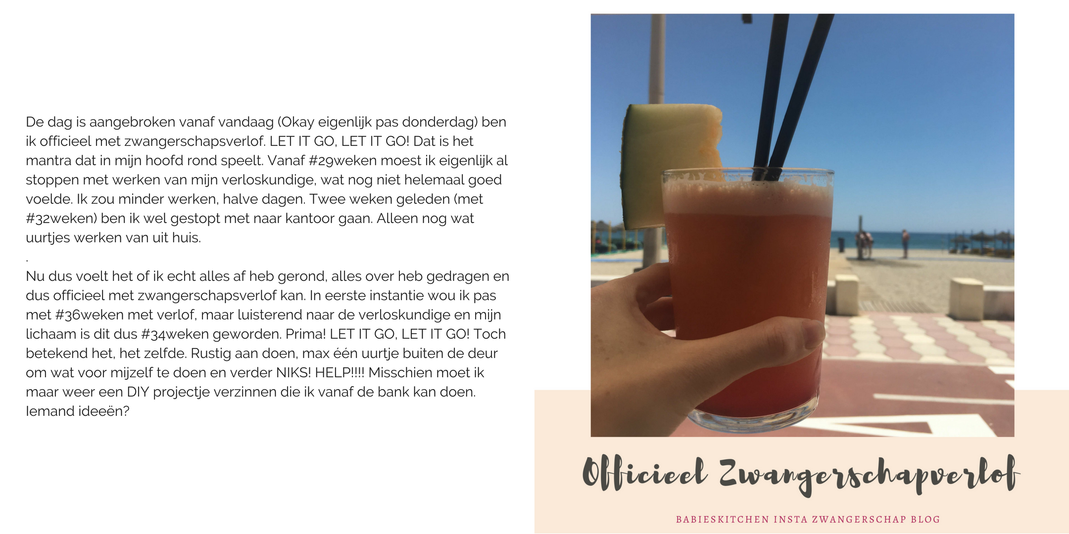 Insta blog augustus 2018: officieel met verlof | Babies Kitchen Zwangerschap Blog