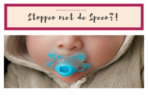 Stoppen met de Speen | Babies Kitchen Mama Blog