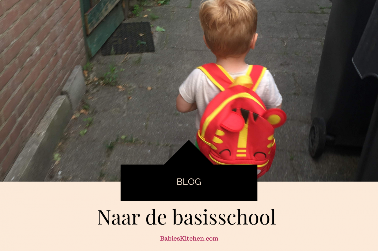Naar de basisschool Blog_ Babies Kitchen