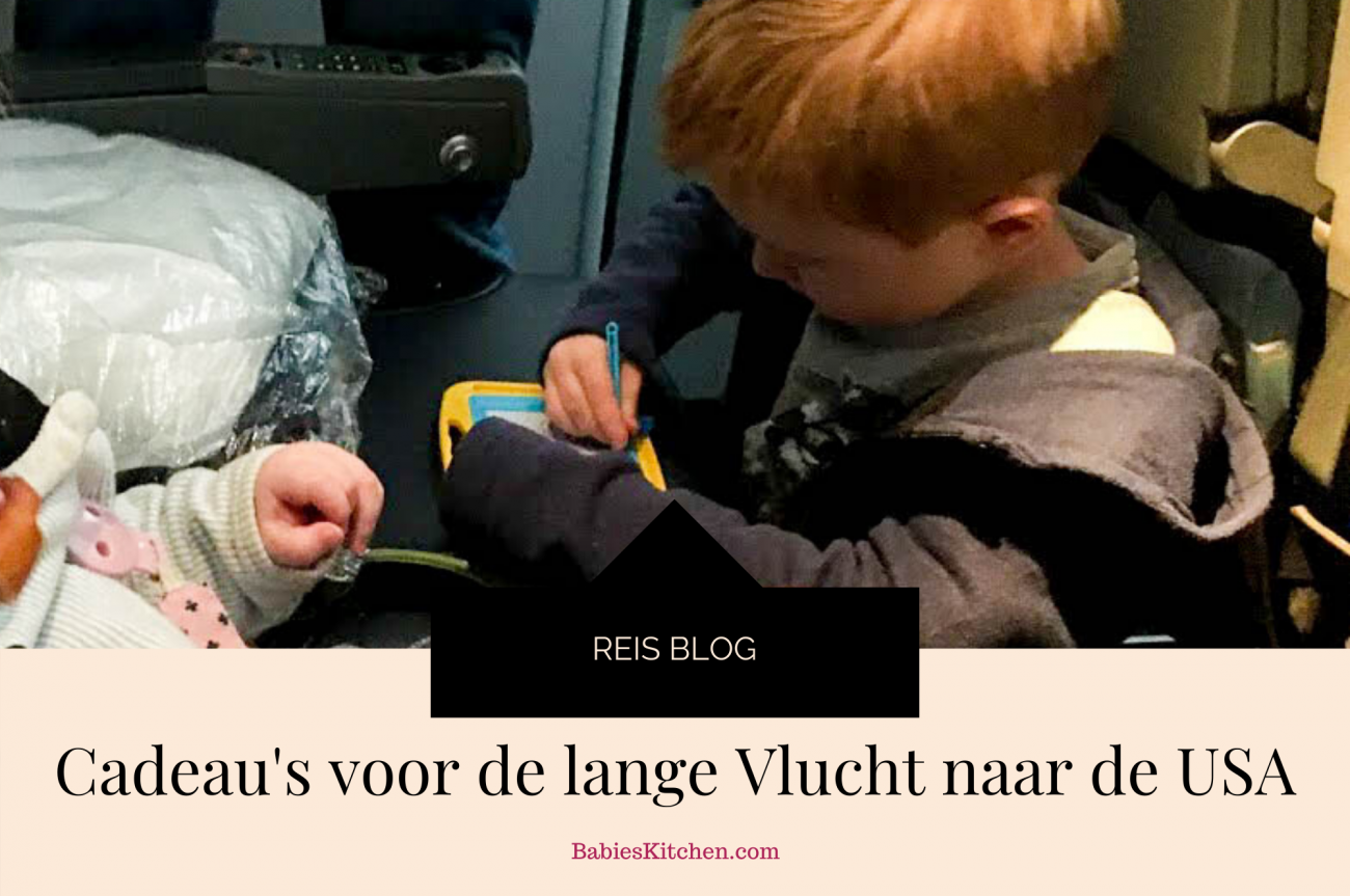 Cadeaus voor de lange vlucht naar Amerika_ Babies Kitchen