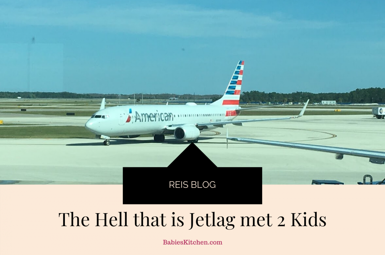 The Hell that is Jetlag met twee kinderen _ Babies Kitchen