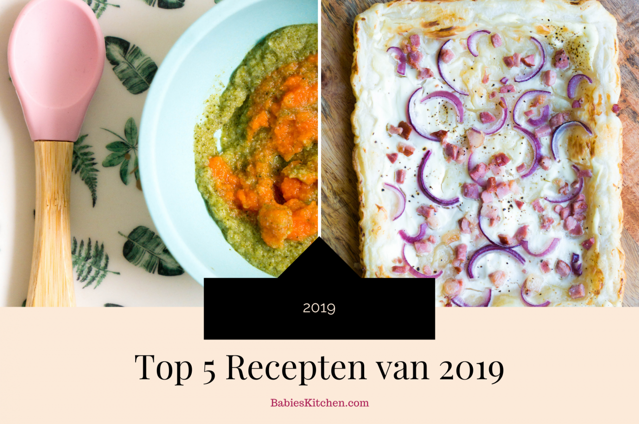 Top 5 Recepten van 2019 _ Babies Kitchen