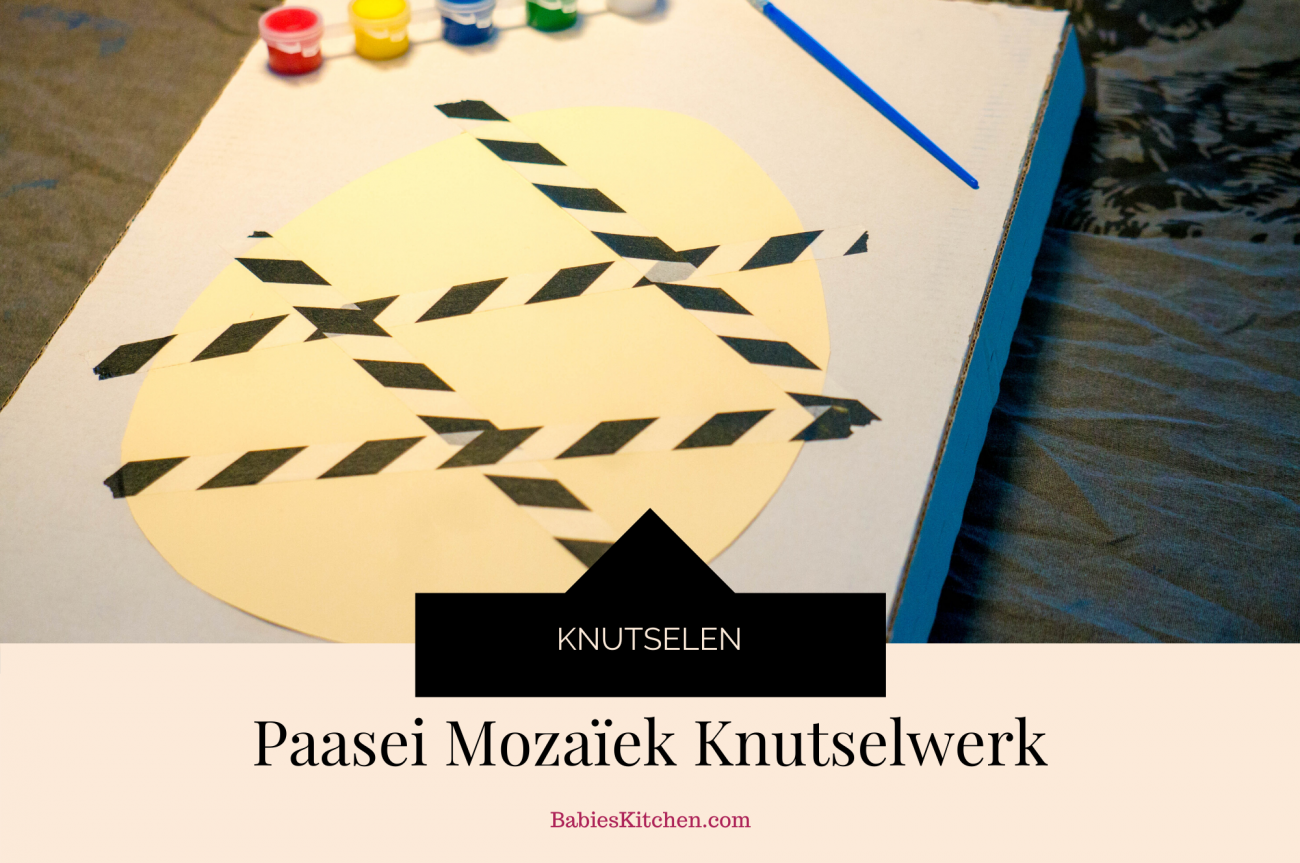 Paaseieren Mozaiek Knutselwerk_ DIY_ Babies Kitchen