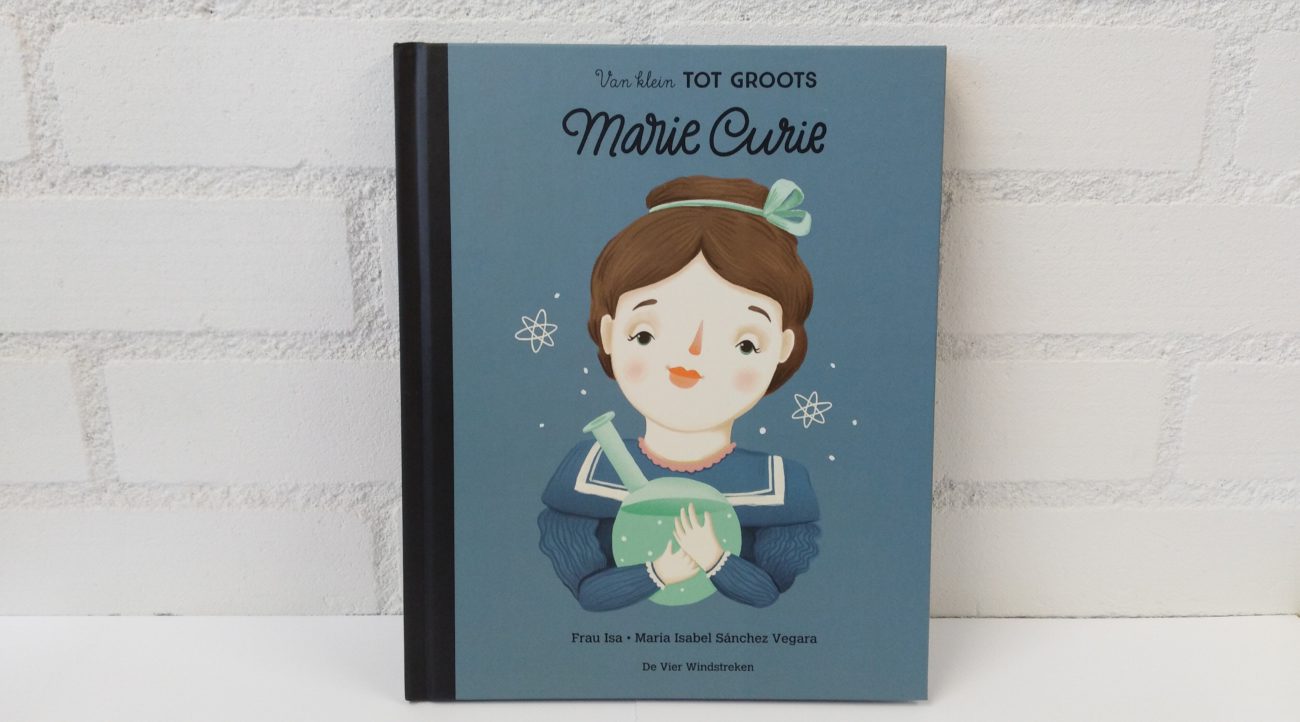 Van klein tot groots Marie Curie [leeshoekje.nl]