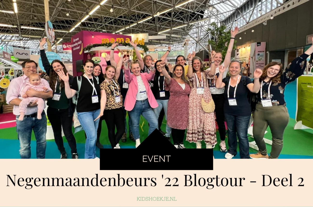 Negenmaandenbeurs 2022 bloggerstour deel 2 Kidshoekje.nl