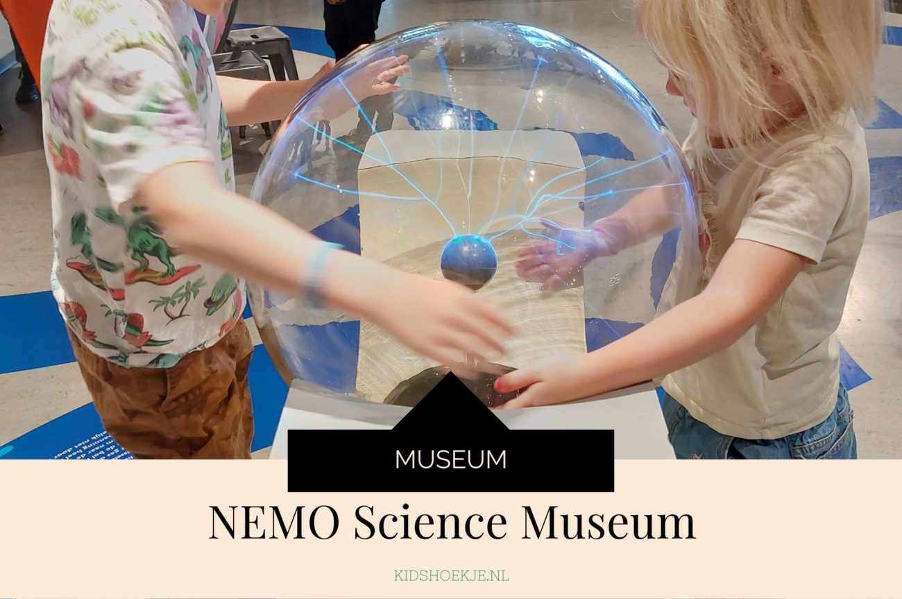 NEMO Science Museum Kidshoekje.nl