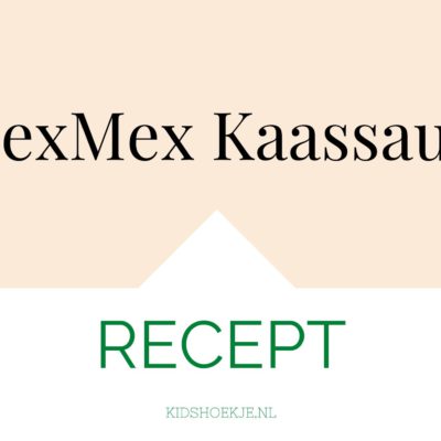 TexMex Kaassaus - Kidshoekje.nl