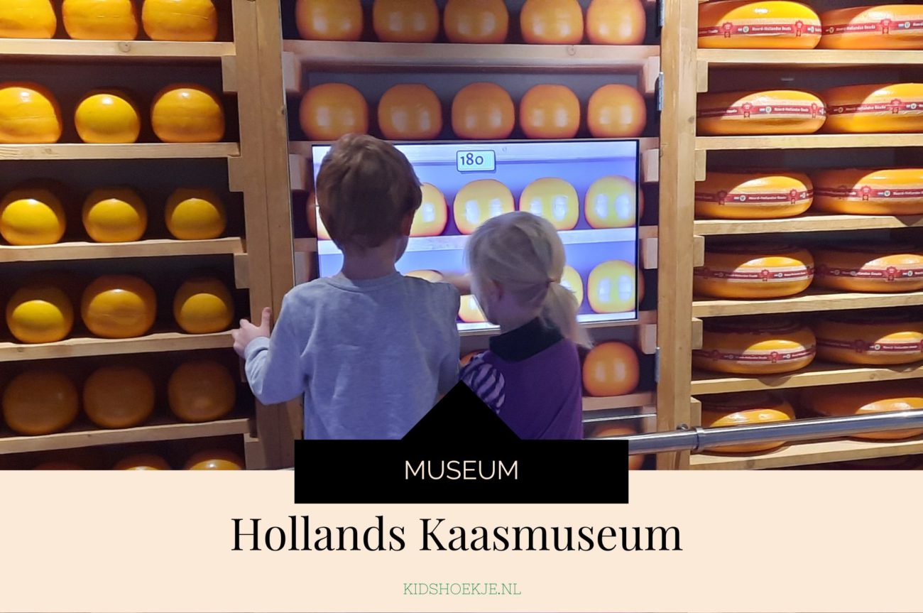 Hollans Kaasmuseum in Alkmaar - Kidshoekje.nl