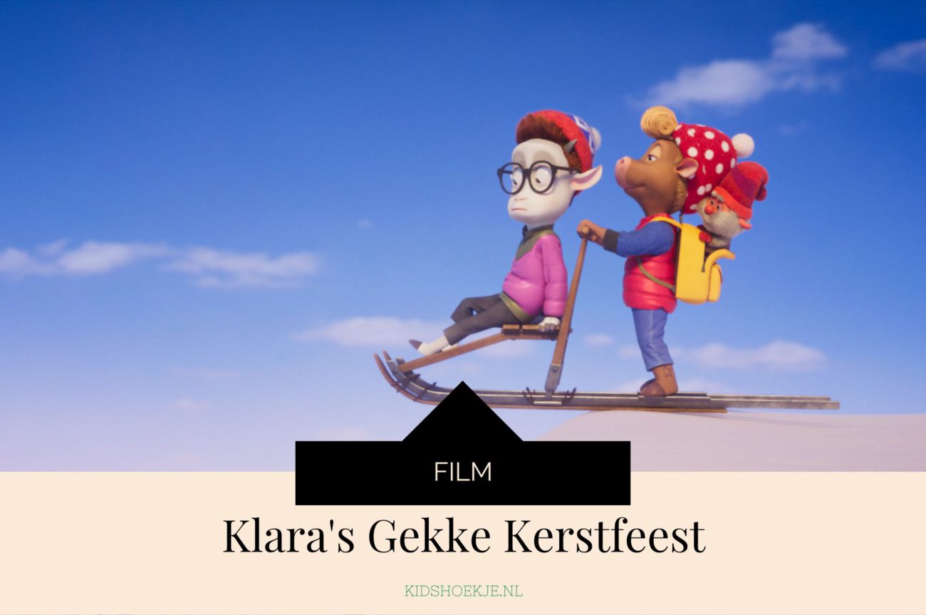 Filmtip Klara Gekke Kerst Feest - Kidshoekje.nl