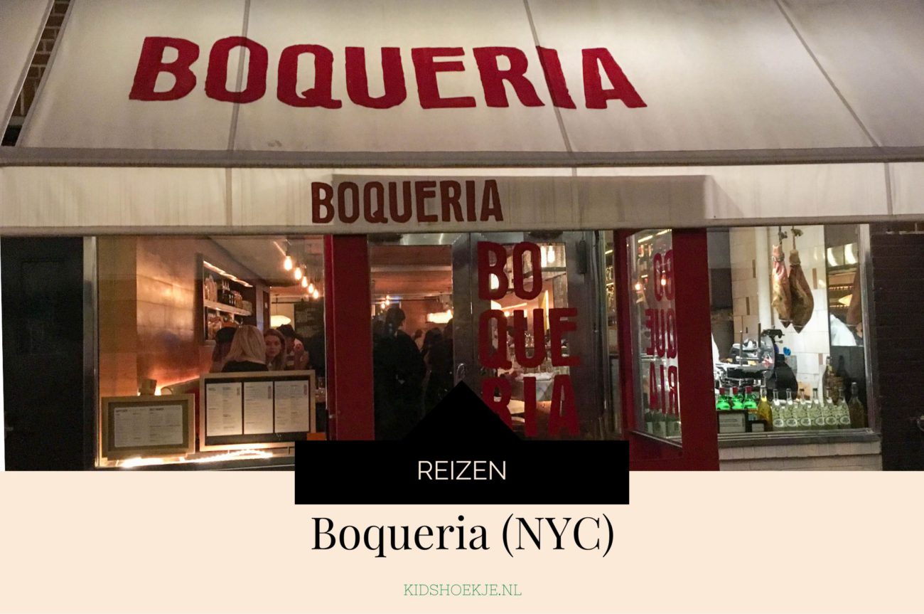 Hotspot Boqueria NYC - Kidshoekje.nl