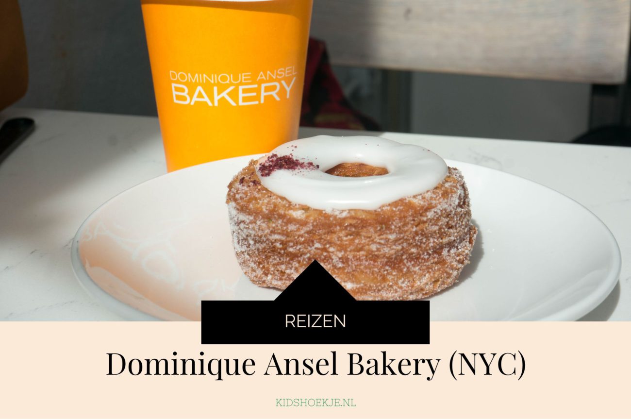 Hotspot Dominique Ansel Bakery NYC - Kidshoekje.nl
