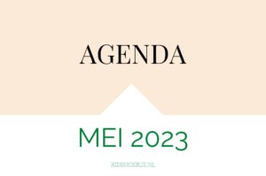 Mei 2023 Agenda - Kidshoekje.nl