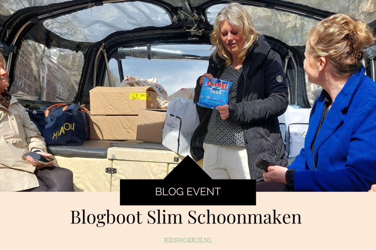 Blogboot Slim Schoonmaken 2023 - Kidshoekje.nl