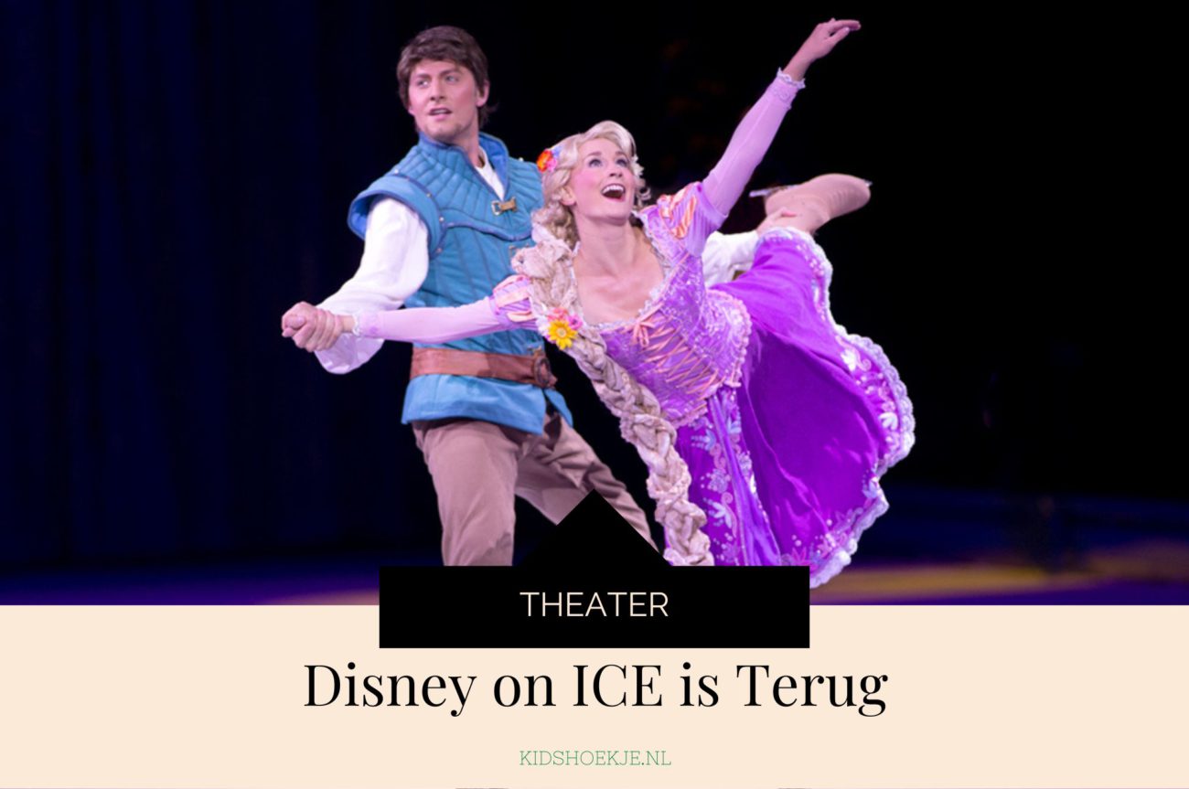 Disney on Ice 'Durf Te Dromen - Kidshoekje.nl
