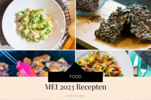 MEI 2023 Recepten - Kidshoekje.nl