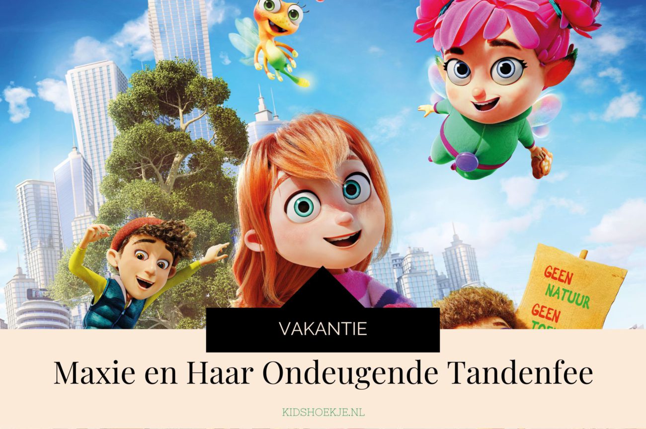 Maxie en haar ondeugende tandenfee - Kidshoekje.nl