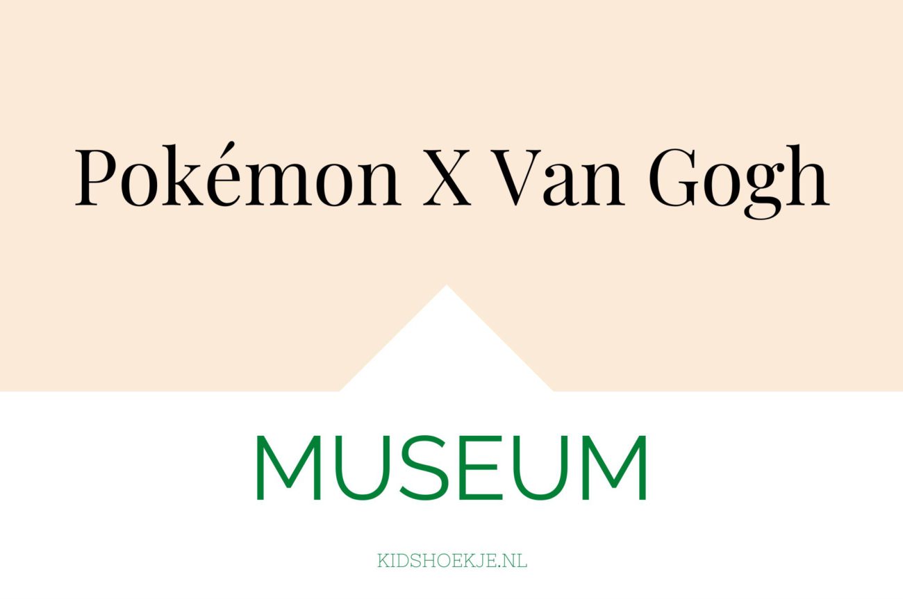 Pokemon x van gogh - Kidshoekje.nl