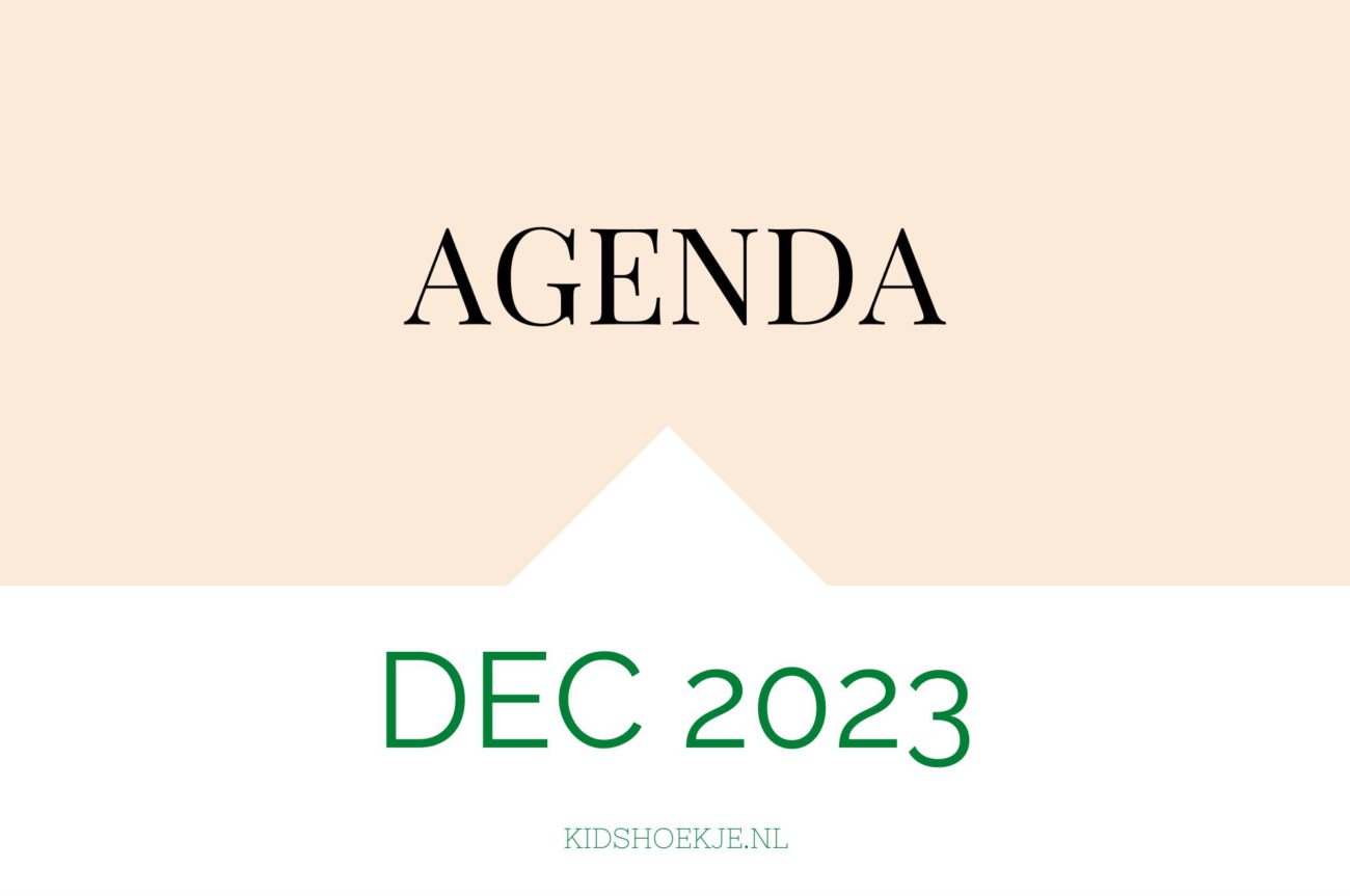 December 2023 Agenda - Kidshoekje.nl