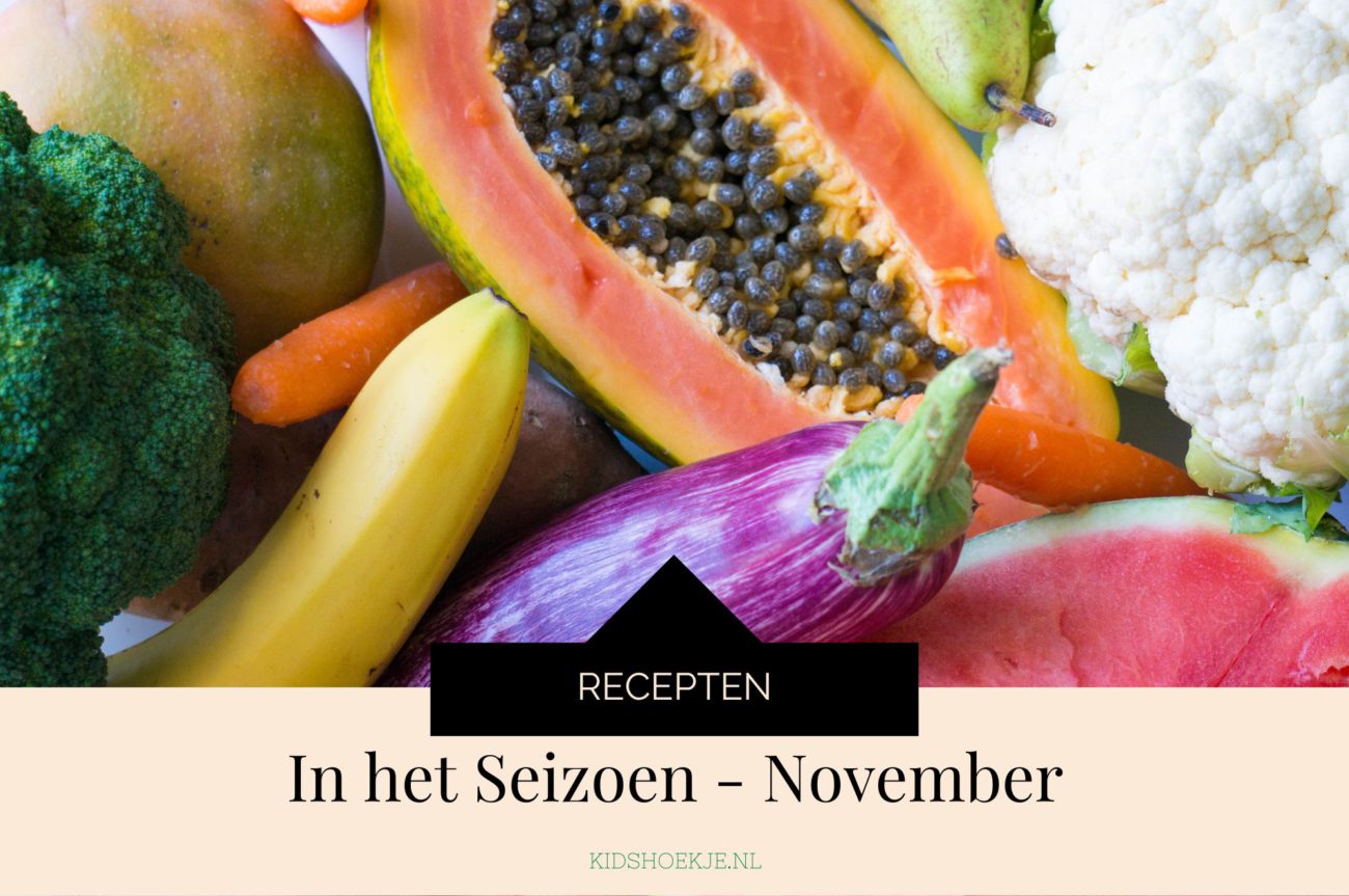 In het Seizoen Recepten November - Kidshoekje.nl