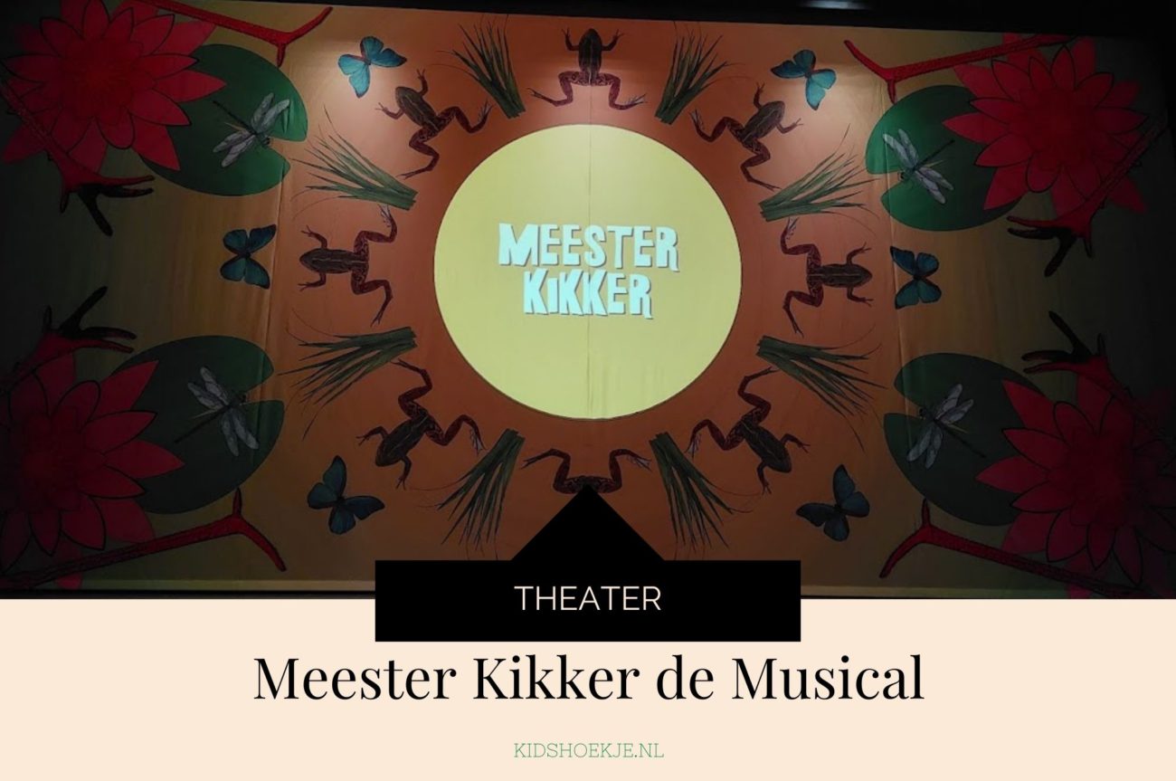 Meester Kikker de Musical - Kidshoekje.nl