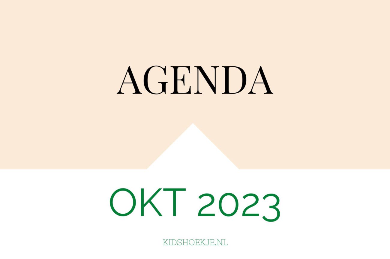 Oktober 2023 Agenda - Kidshoekje.nl