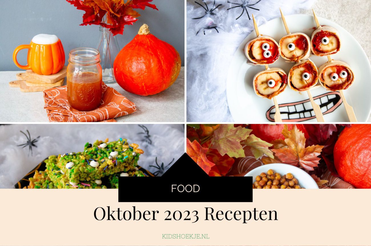 Oktober 2023 Recepten - Kidshoekje.nl