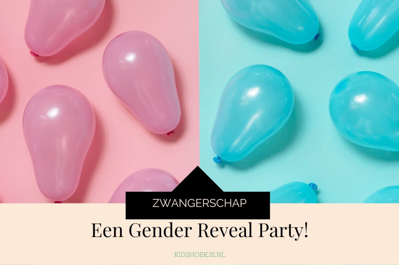 Een Gender Reveal Party om niet te vergeten! - Kidshoekje.nl