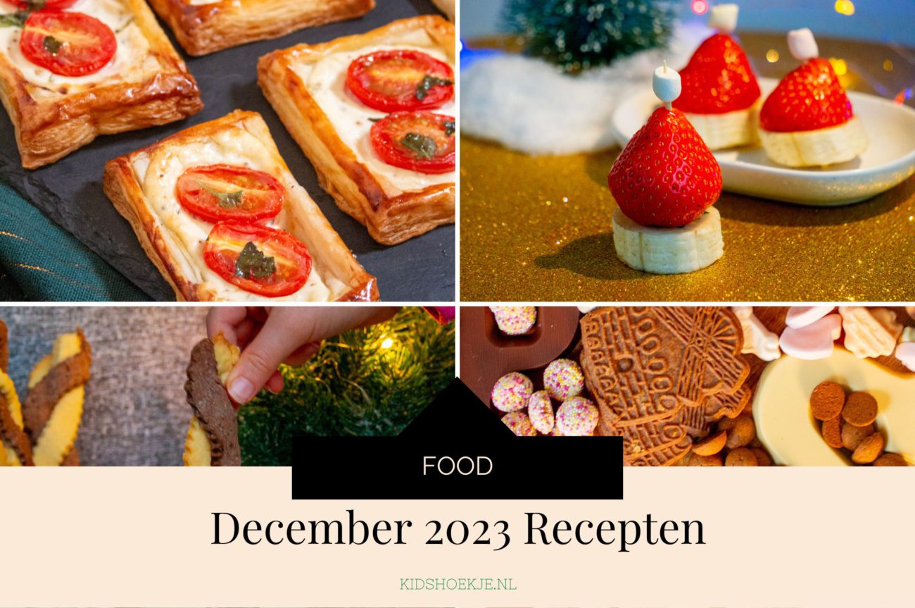 December 2023 Recepten - Kidshoekje.nl