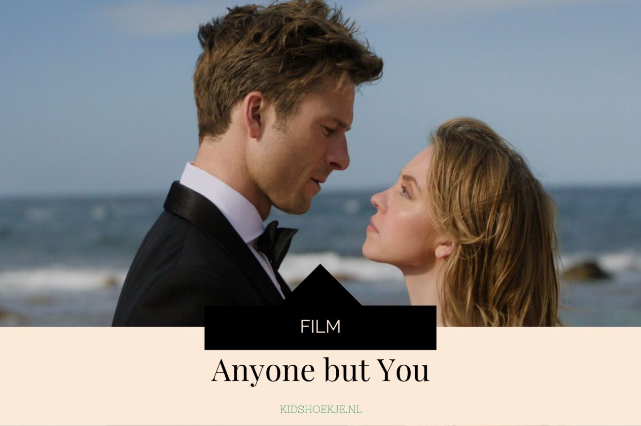 Film Anyone But You - Kidshoekje.nl