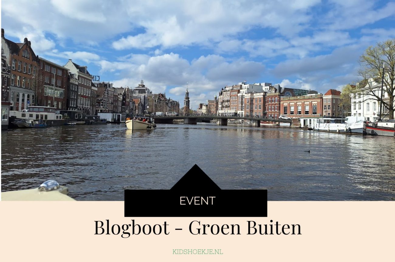 Blogboot Groen Buiten - Kidshoekje.nl