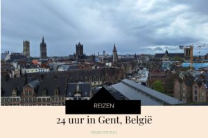24 uur in Gent, Belgie zonder kinderen - Kidshoekje.nl