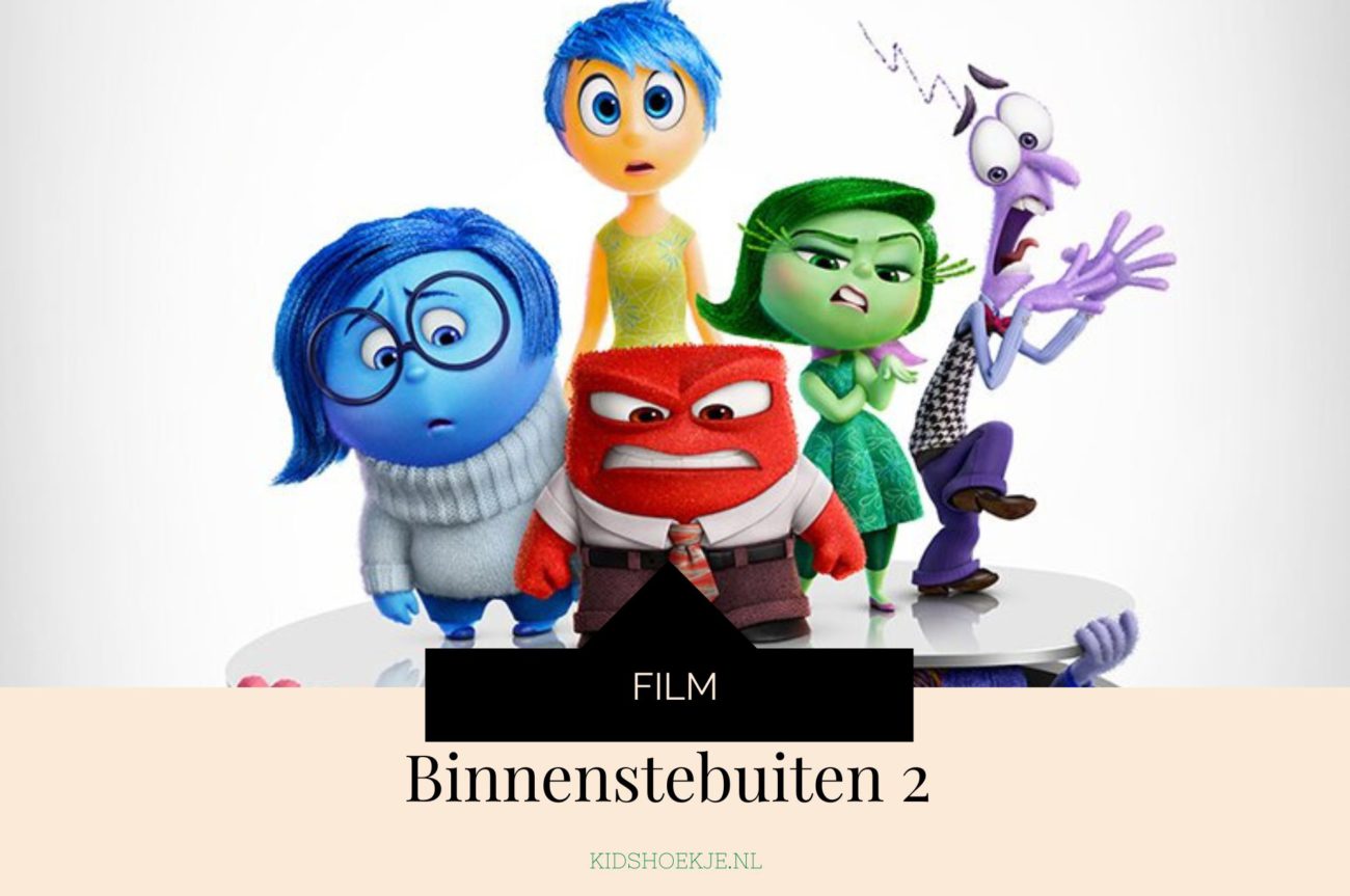 Binnenstebuiten 2 _Inside Out 2 - Kidshoekje.nl