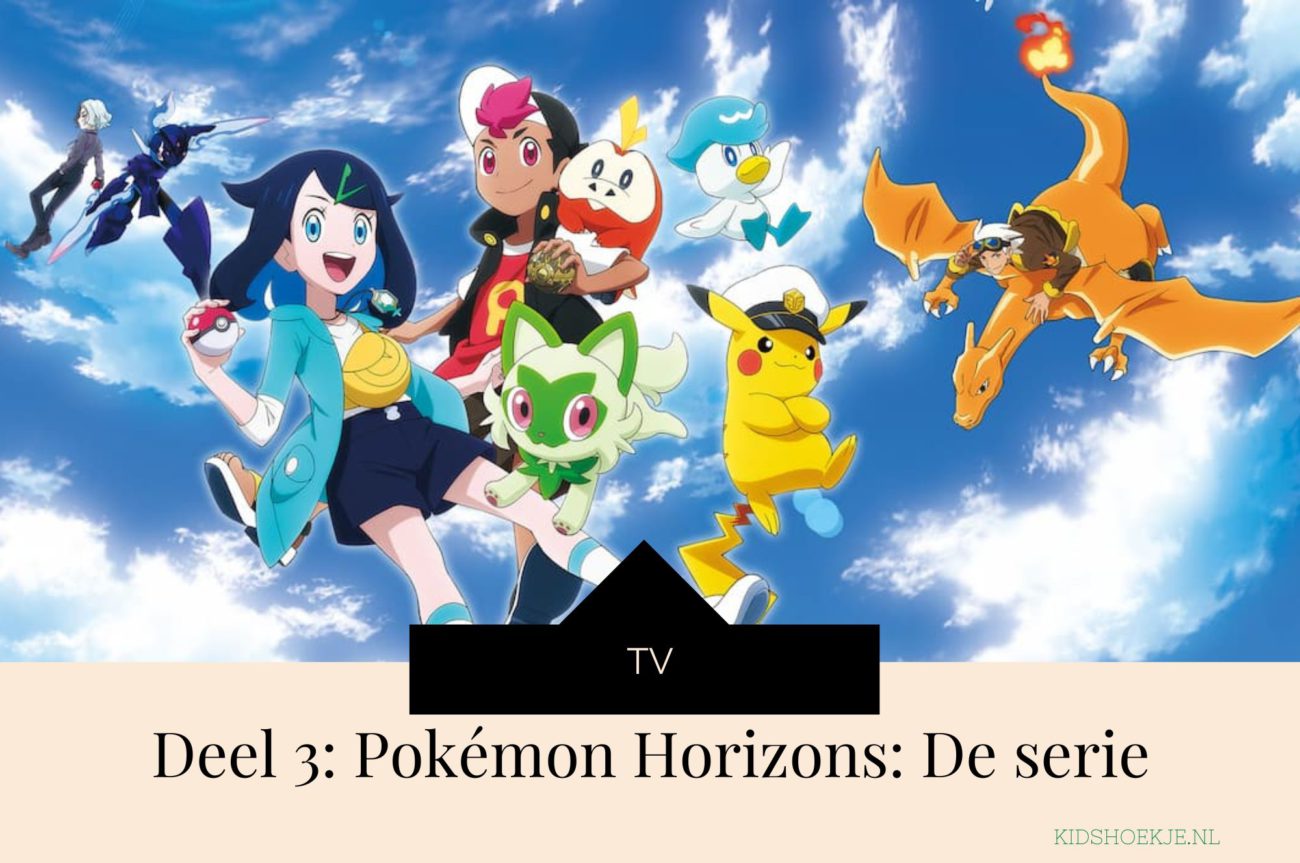 Nieuwe afleveringen van 'Pokémon Horizons_ De serie' - Kidshoekje.nl