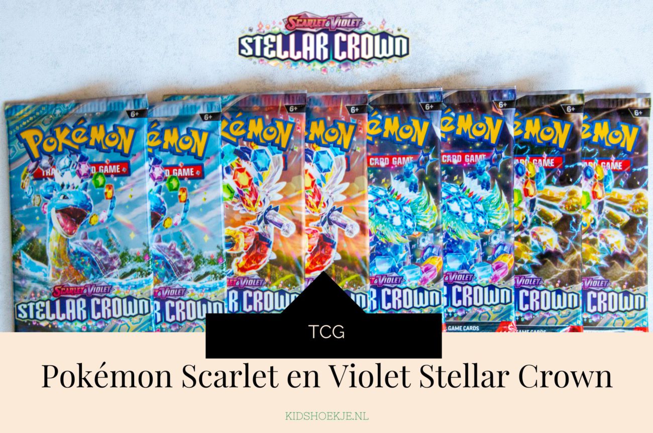 NIEUW Pokémon TCG Scarlet en Violet Stellar Crown - Kidshoekje.nl - Kidshoekje.nl